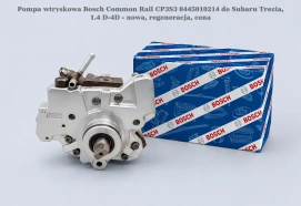 Pompa wtryskowa Bosch Common Rail CP3S3 0445010214 do Subaru Trezia, 1.4 D-4D - nowa, regeneracja, cena