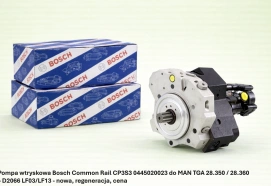 Pompa wtryskowa Bosch Common Rail CP3S3 0445020023 do MAN TGA 28.350 / 28.360 – D2066 LF03/LF13 - nowa, regeneracja, cena