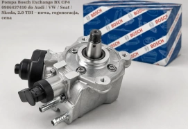 Pompa Bosch Exchange BX CP4 0986437410 do Audi / VW / Seat / Skoda, 2.0 TDI – nowa, regeneracja, cena