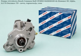 Pompa wtryskowa Bosch Common Rail CP3HS3 0445020105 do Hummer H1 Alpha, 6.6 V8 Duramax TD - nowa, regeneracja, cena