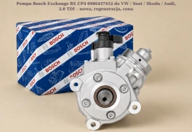 Pompa Bosch Exchange BX CP4 0986437412 do VW / Seat / Skoda / Audi, 2.0 TDI – nowa, regeneracja, cena