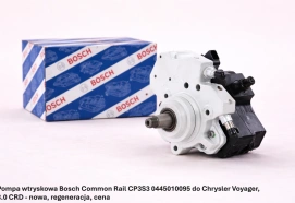 Pompa wtryskowa Bosch Common Rail CP3S3 0445010095 do Chrysler Voyager, 3.0 CRD - nowa, regeneracja, cena