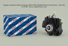 Pompa wtryskowa Bosch Common Rail CP3S3 0445010134 do Toyota Yaris / Yaris P9, 1.4 D-4D - nowa, regeneracja, cena