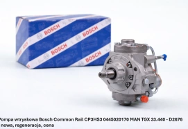 Pompa wtryskowa Bosch Common Rail CP3HS3 0445020170 MAN TGX 33.440 - D2676 - nowa, regeneracja, cena