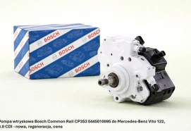 Pompa wtryskowa Bosch Common Rail CP3S3 0445010095 do Mercedes-Benz Vito 122, 3.0 CDI - nowa, regeneracja, cena