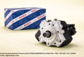Pompa wtryskowa Bosch Common Rail CP3S3 0445020075 do MAN TGA / TGS / TGX 540, 12.4 l, D2676 - nowa, regeneracja, cena