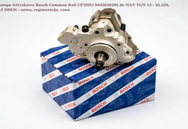Pompa wtryskowa Bosch Common Rail CP3HS3 0445020206 do MAN TGM 12 - 26.250, 6.9 D0836 - nowa, regeneracja, cena