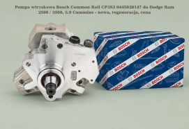 Pompa wtryskowa Bosch Common Rail CP3S3 0445020147 do Dodge Ram 2500 / 3500, 5.9 Cummins - nowa, regeneracja, cena