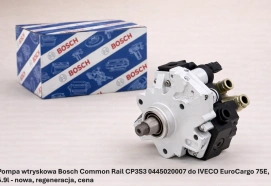 Pompa wtryskowa Bosch Common Rail CP3S3 0445020007 do IVECO EuroCargo 75E, 5.9l - nowa, regeneracja, cena
