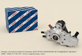 Pompa wtryskowa Bosch Common Rail CP3S3 0445010336 do Freightliner Sprinter 2500 / 3500, 2.7 R5 TD - nowa, regeneracja, cena