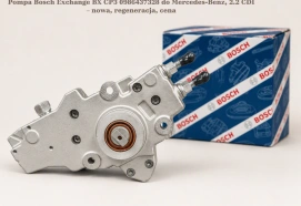 Pompa Bosch Exchange BX CP3 0986437328 do Mercedes-Benz, 2.2 CDI – nowa, regeneracja, cena