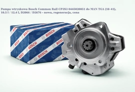 Pompa wtryskowa Bosch Common Rail CP3S3 0445020051 do MAN TGA (18–41), 10.5 l / 12.4 l, D2066 / D2676 - nowa, regeneracja, cena