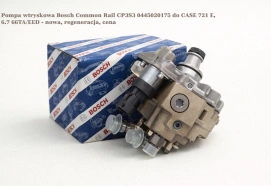 Pompa wtryskowa Bosch Common Rail CP3S3 0445020175 do CASE 721 E, 6.7 66TA/EED - nowa, regeneracja, cena