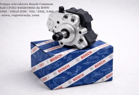 Pompa wtryskowa Bosch Common Rail CP3S3 0445010045 do BMW 330d / 330xd (E90 / E92 / E93), 3.0d - nowa, regeneracja, cena