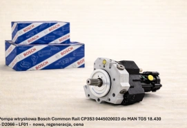 Pompa wtryskowa Bosch Common Rail CP3S3 0445020023 do MAN TGS 18.430 – D2066 – LF01 - nowa, regeneracja, cena