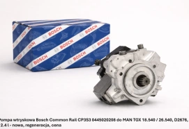 Pompa wtryskowa Bosch Common Rail CP3S3 0445020208 do MAN TGX 18.540 / 26.540, D2676, 12.4 l - nowa, regeneracja, cena