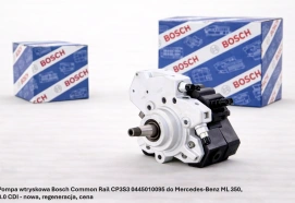 Pompa wtryskowa Bosch Common Rail CP3S3 0445010095 do Mercedes-Benz ML 350, 3.0 CDI - nowa, regeneracja, cena