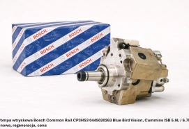 Pompa wtryskowa Bosch Common Rail CP3HS3 0445020263 Blue Bird Vision, Cummins ISB 5.9L / 6.7L - nowa, regeneracja, cena