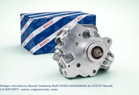 Pompa wtryskowa Bosch Common Rail CP3S3 0445020046 do IVECO Massif, 3.0 HPI/HPT - nowa, regeneracja, cena