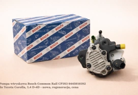 Pompa wtryskowa Bosch Common Rail CP3S3 0445010392 do Toyota Corolla, 1.4 D-4D - nowa, regeneracja, cena