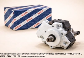 Pompa wtryskowa Bosch Common Rail CP3S3 0445020060 do MAN NL 240 / NL 243, 6.9 l, D0836 LOH 41 / 52 / 56 - nowa, regeneracja, cena