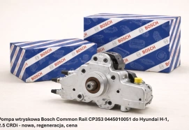 Pompa wtryskowa Bosch Common Rail CP3S3 0445010051 do Hyundai H-1, 2.5 CRDi - nowa, regeneracja, cena