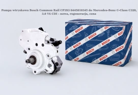 Pompa wtryskowa Bosch Common Rail CP3S3 0445010345 do Mercedes-Benz C-Class C320, 3.0 V6 CDI - nowa, regeneracja, cena