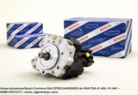 Pompa wtryskowa Bosch Common Rail CP3S3 0445020023 do MAN TGA 41.430 / 41.440 – D2066 LF01/LF11 - nowa, regeneracja, cena