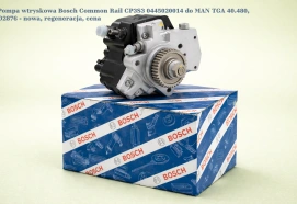 Pompa wtryskowa Bosch Common Rail CP3S3 0445020014 do MAN TGA 40.480, D2876 - nowa, regeneracja, cena