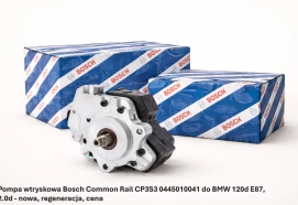 Pompa wtryskowa Bosch Common Rail CP3S3 0445010041 do BMW 118d E87, 2.0d - nowa, regeneracja, cena