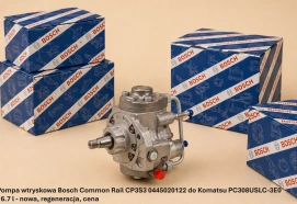Pompa wtryskowa Bosch Common Rail CP3S3 0445020122 do Komatsu PC308USLC-3E0 - 6.7 l - nowa, regeneracja, cena
