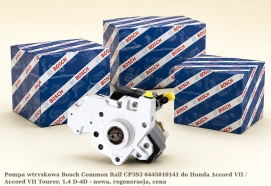 Pompa wtryskowa Bosch Common Rail CP3S3 0445010141 do Honda Accord VII / Accord VII Tourer, 2.2 CTDi - nowa, regeneracja, cena