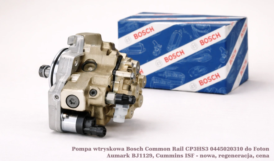 Pompa wtryskowa Bosch Common Rail CP3HS3 0445020310 do Foton Aumark BJ1129, Cummins ISF - nowa, regeneracja, cena