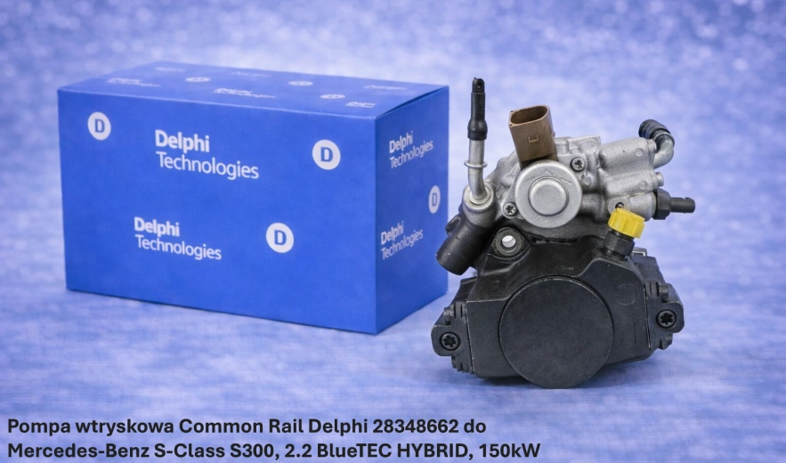 Pompa wtryskowa Common Rail Delphi 28348662 do Mercedes-Benz S-Class S300, 2.2 BlueTEC HYBRID, 150kW – nowa, regeneracja