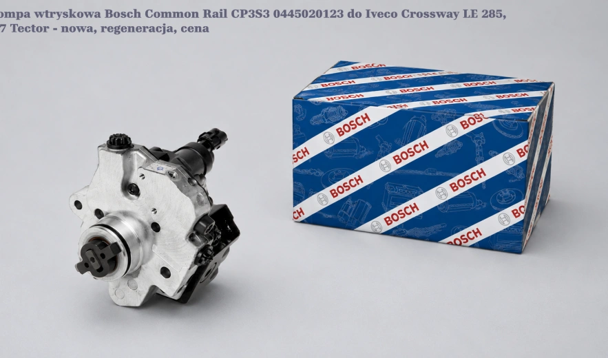 Pompa wtryskowa Bosch Common Rail CP3S3 0445020123 do Iveco Crossway LE 285, 6.7 Tector - nowa, regeneracja, cena