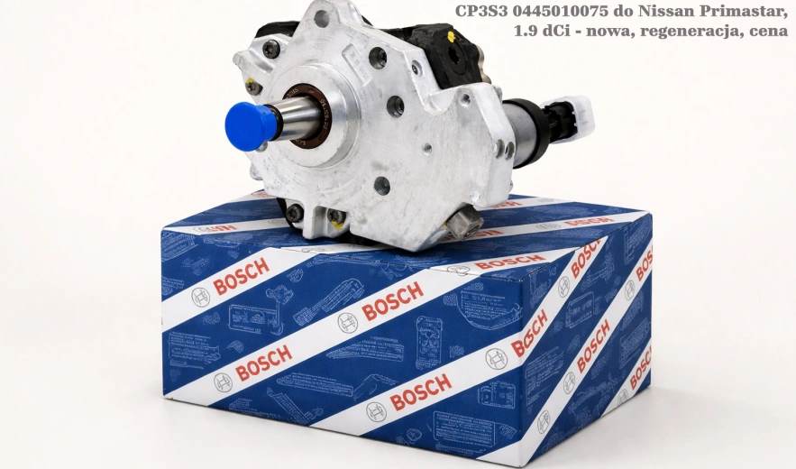 Pompa wtryskowa Bosch Common Rail CP3S3 0445010075 do Nissan Primastar, 1.9 dCi - nowa, regeneracja, cena