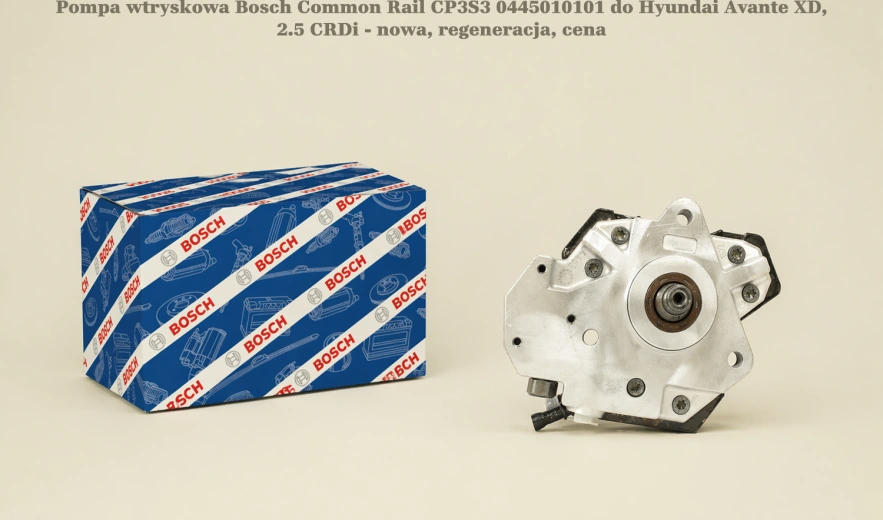Pompa wtryskowa Bosch Common Rail CP3S3 0445010101 do Hyundai Avante XD, 2.5 CRDi - nowa, regeneracja, cena