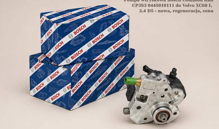Pompa wtryskowa Bosch Common Rail CP3S3 0445010111 do Volvo XC60 I, 2.4 D5 - nowa, regeneracja, cena