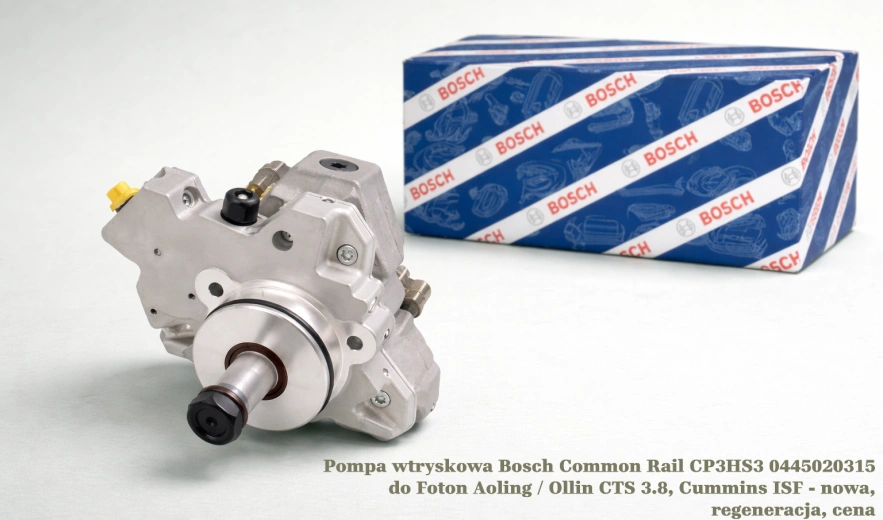 Pompa wtryskowa Bosch Common Rail CP3HS3 0445020315 do Foton Aoling / Ollin CTS 3.8, Cummins ISF - nowa, regeneracja, cena