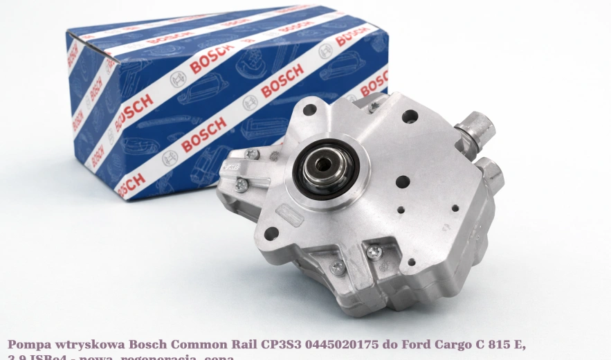 Pompa wtryskowa Bosch Common Rail CP3S3 0445020175 do Ford Cargo C 815 E, 3.9 ISBe4 - nowa, regeneracja, cena