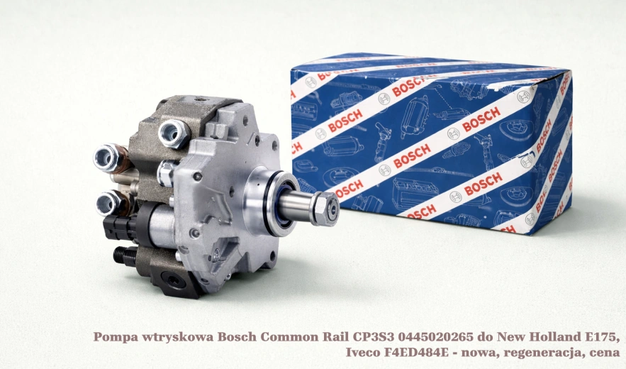 Pompa wtryskowa Bosch Common Rail CP3S3 0445020265 do New Holland E175, Iveco F4ED484E - nowa, regeneracja, cena