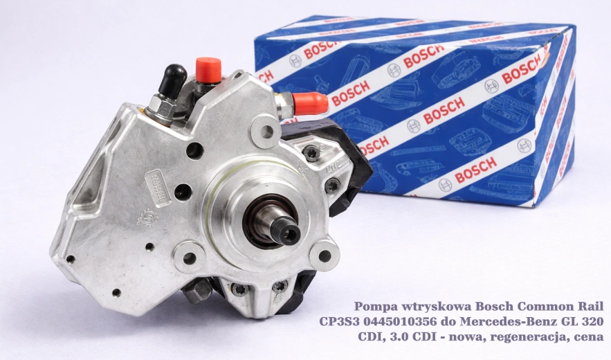 Pompa wtryskowa Bosch Common Rail CP3S3 0445010356 do Mercedes-Benz GL 320 CDI, 3.0 CDI - nowa, regeneracja, cena
