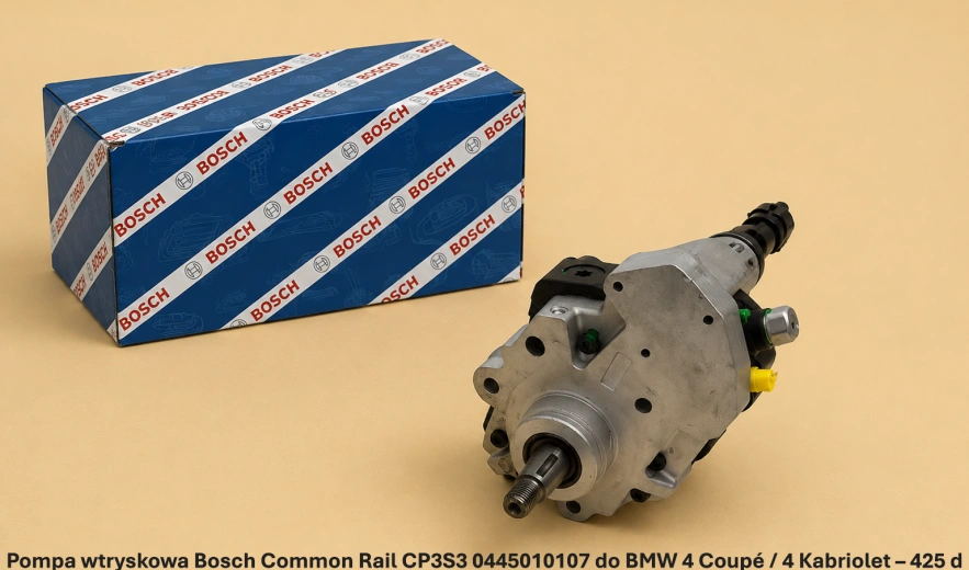 Pompa wtryskowa Bosch Common Rail CP3S3 0445010107 do BMW 4 Coupé / 4 Kabriolet – 425 d - nowa, regeneracja, cena
