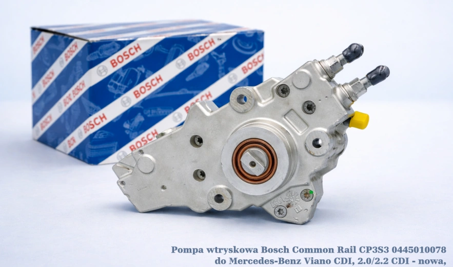 Pompa wtryskowa Bosch Common Rail CP3S3 0445010078 do Mercedes-Benz Viano CDI, 2.0/2.2 CDI - nowa, regeneracja, cena
