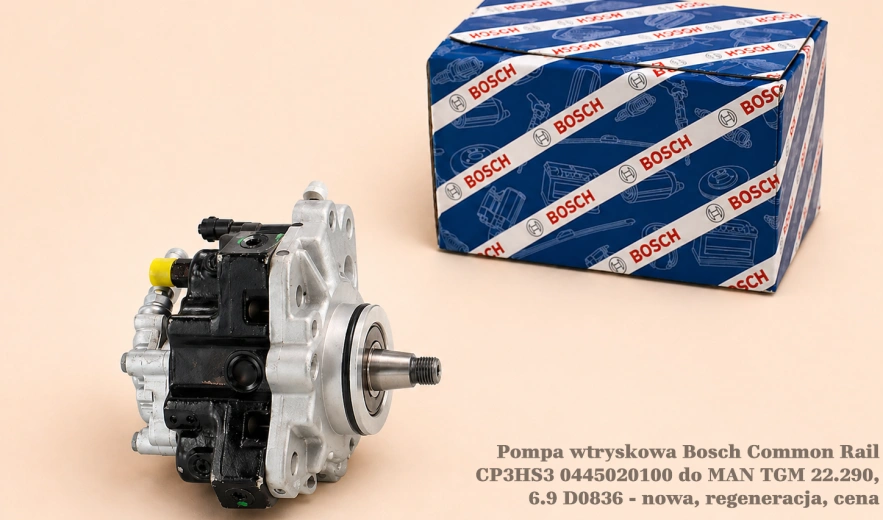Pompa wtryskowa Bosch Common Rail CP3HS3 0445020100 do MAN TGM 22.290, 6.9 D0836 - nowa, regeneracja, cena
