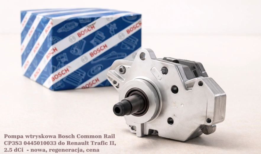Pompa wtryskowa Bosch Common Rail CP3S3 0445010033 do Renault Trafic II, 2.5 dCi - nowa, regeneracja, cena