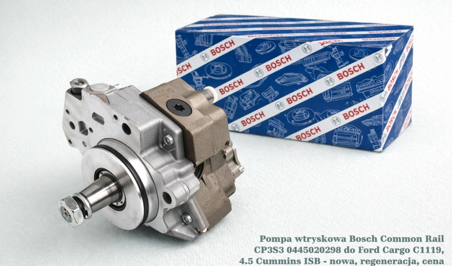 Pompa wtryskowa Bosch Common Rail CP3S3 0445020298 do Ford Cargo C1119, 4.5 Cummins ISB - nowa, regeneracja, cena