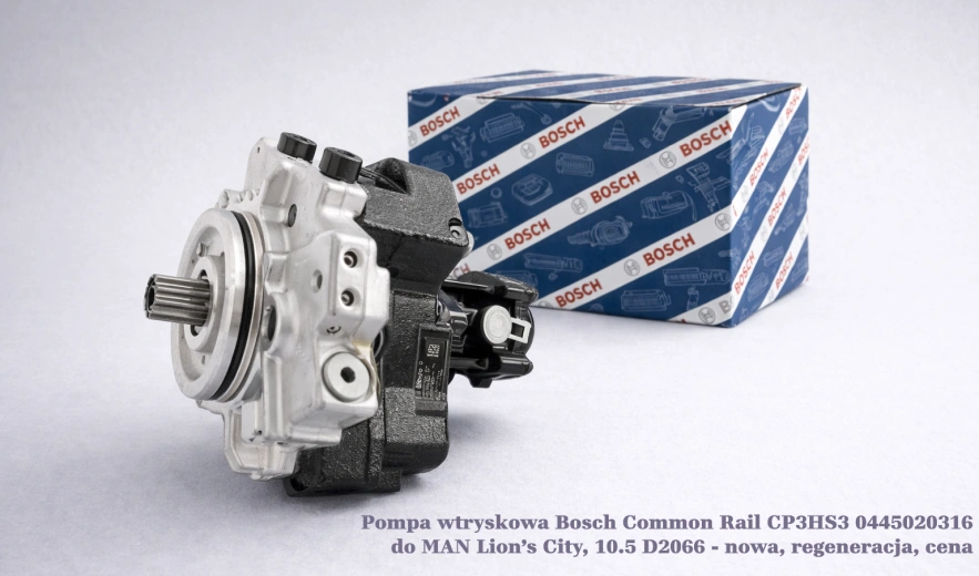 Pompa wtryskowa Bosch Common Rail CP3HS3 0445020316 do MAN Lion’s City, 10.5 D2066 - nowa, regeneracja, cena