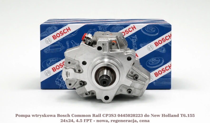 Pompa wtryskowa Bosch Common Rail CP3S3 0445020223 do New Holland T6.155 24x24, 4.5 FPT - nowa, regeneracja, cena