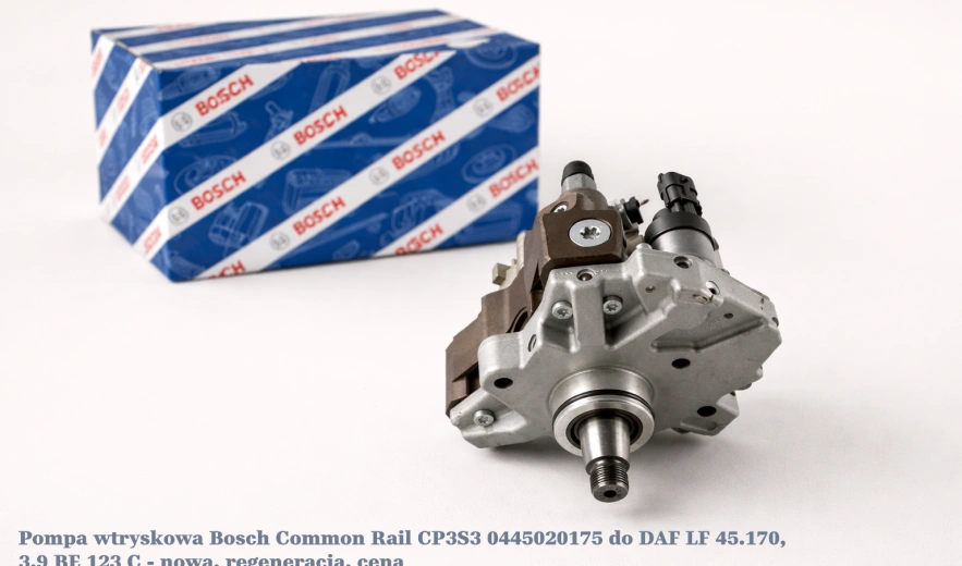 Pompa wtryskowa Bosch Common Rail CP3S3 0445020175 do DAF LF 45.170, 3.9 BE 123 C - nowa, regeneracja, cena